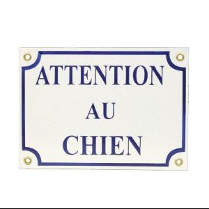 Plaque Emaillée " attention au chien" 13 x 18cm