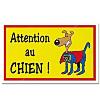 Plaque de garde " Super chien " 